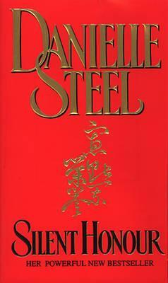 Silent Honour By Danielle Steel - Khazanay