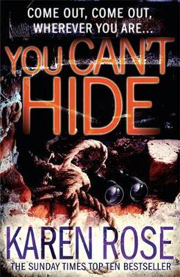 You Can't Hide By Karen Rose - Khazanay