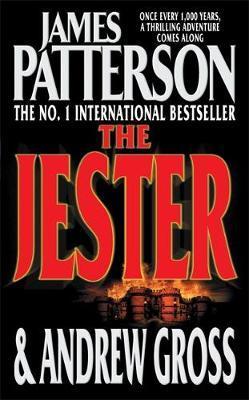 The Jester By James Patterson & Andrew Gross