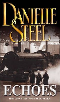 Echoes By Danielle Steel - Khazanay