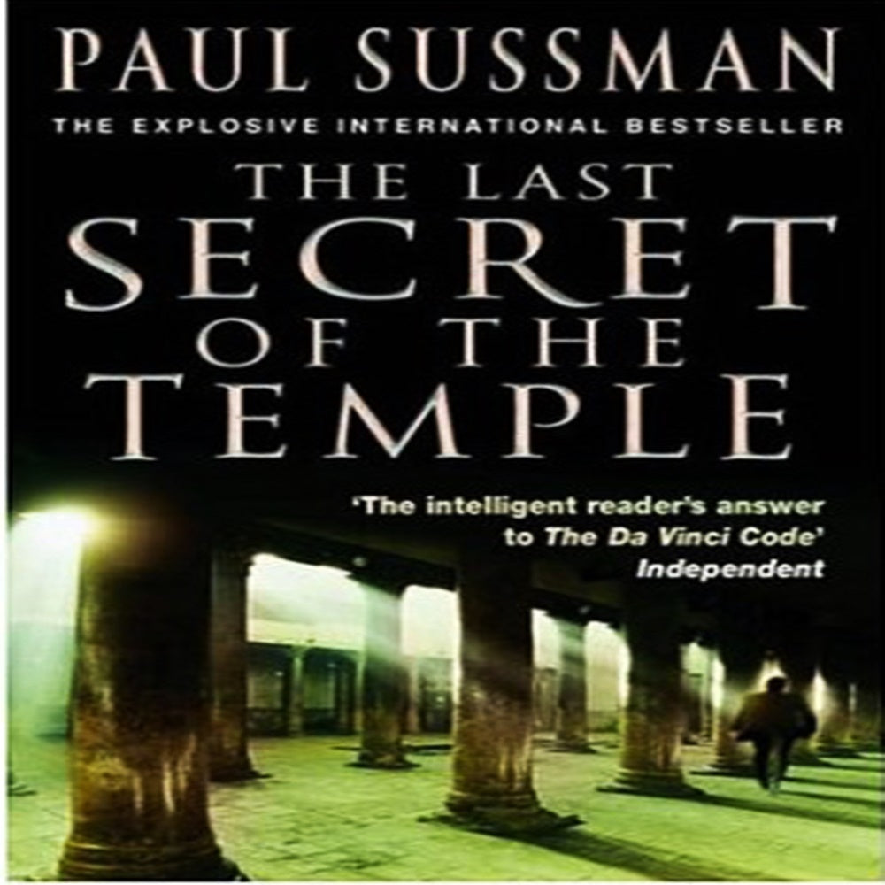 The Last Secret Of The Temple By Paul Sussman