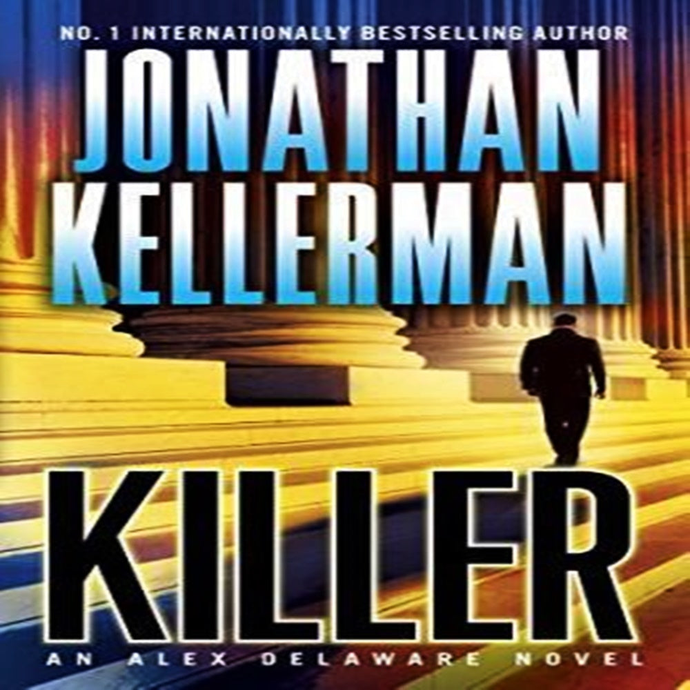 Killer By Jonathan Kellerman - Khazanay