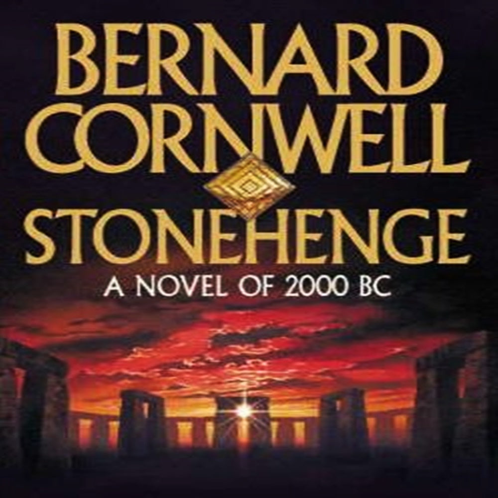 Stonegenge By Bernard Cornwell - Khazanay