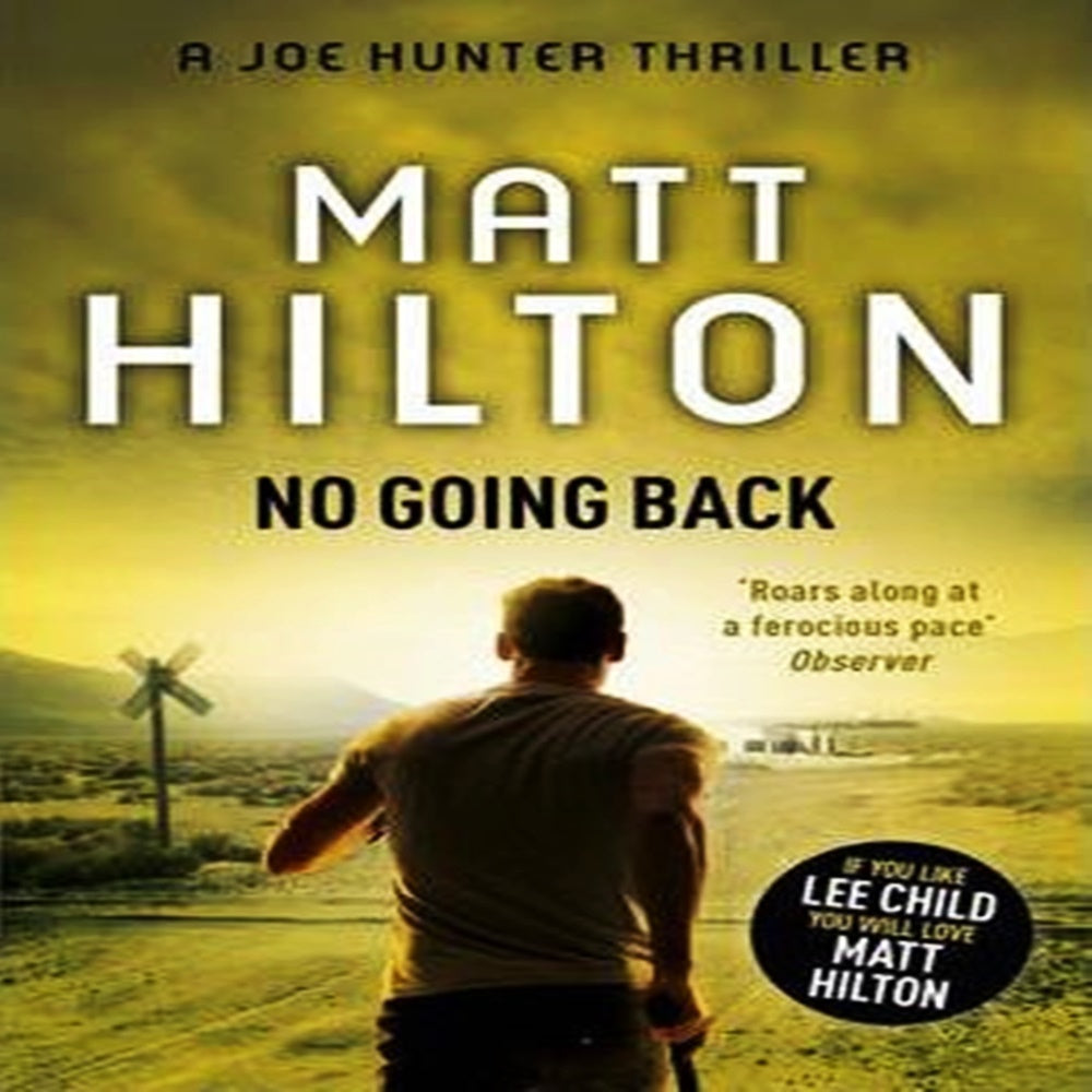 No Going Back By Matt Hilton - Khazanay