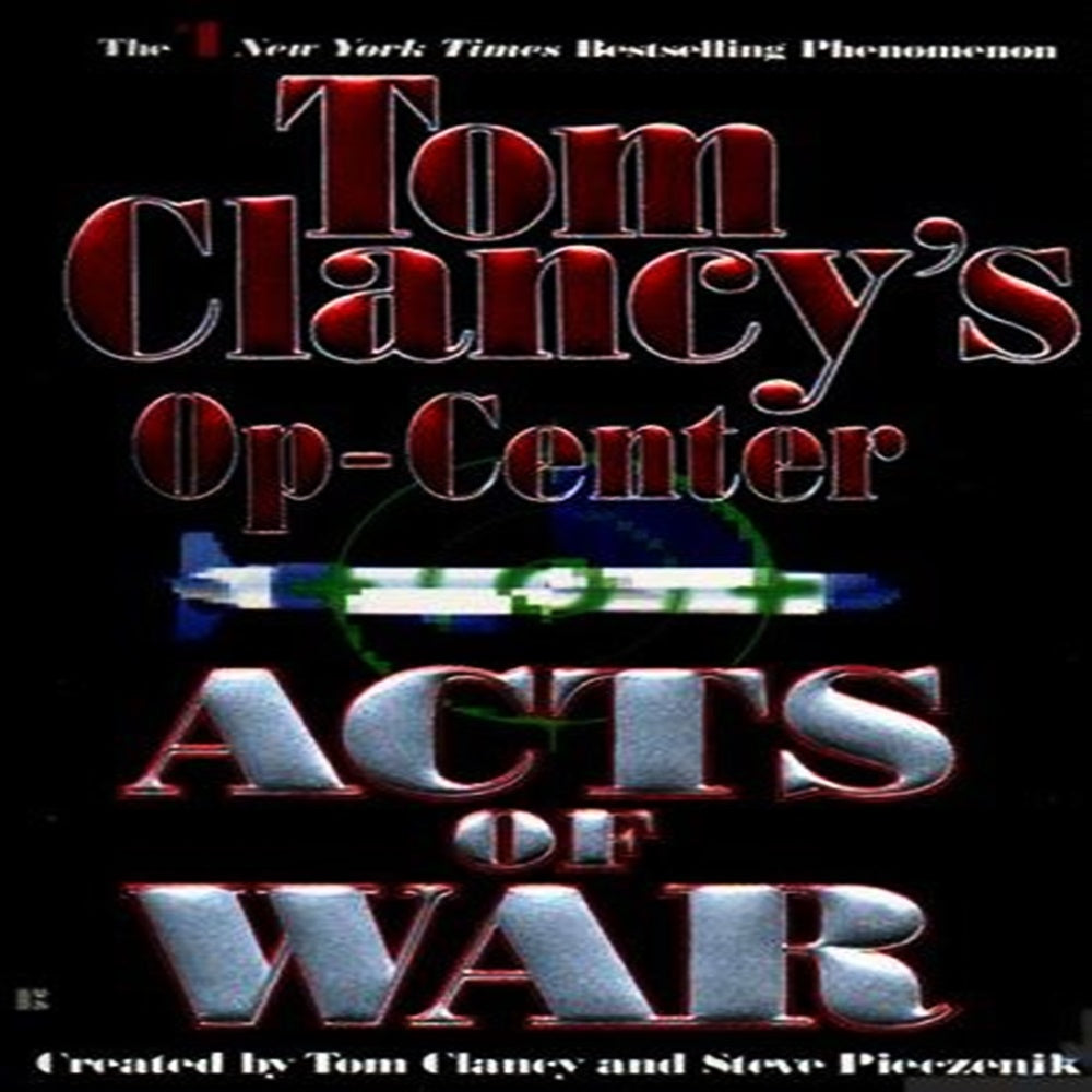 Acts Of War By Tom Clancy - Khazanay