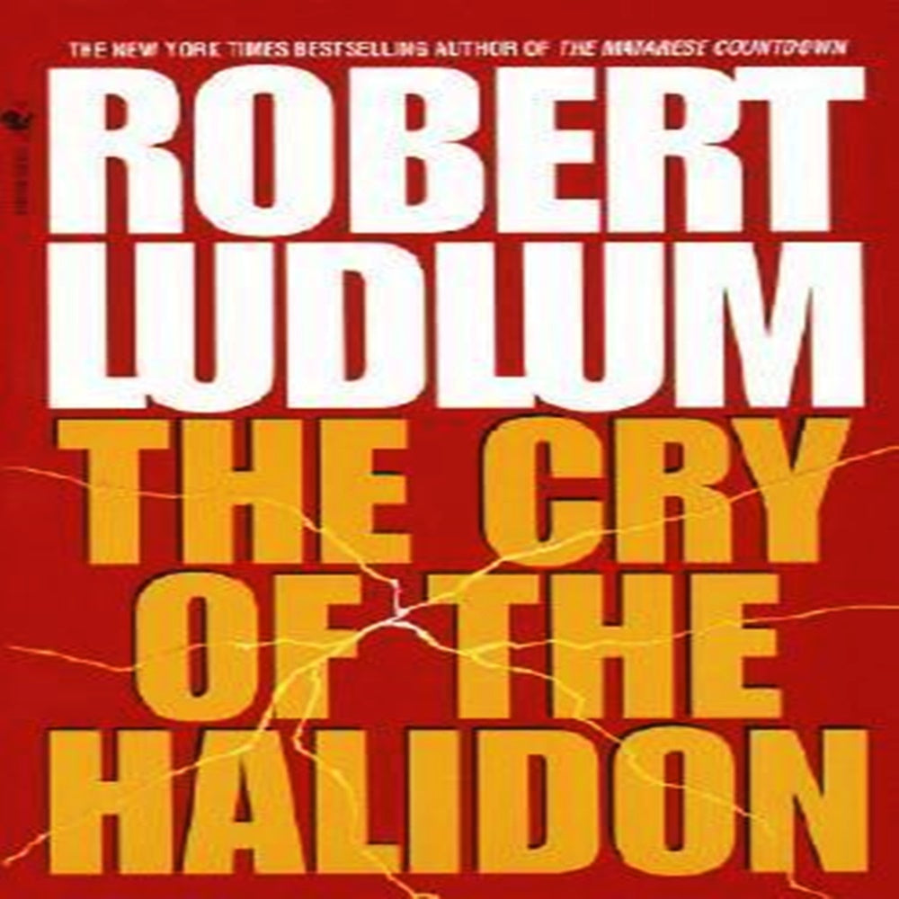 The Cry Of The Halidon By Robert Ludlum - Khazanay