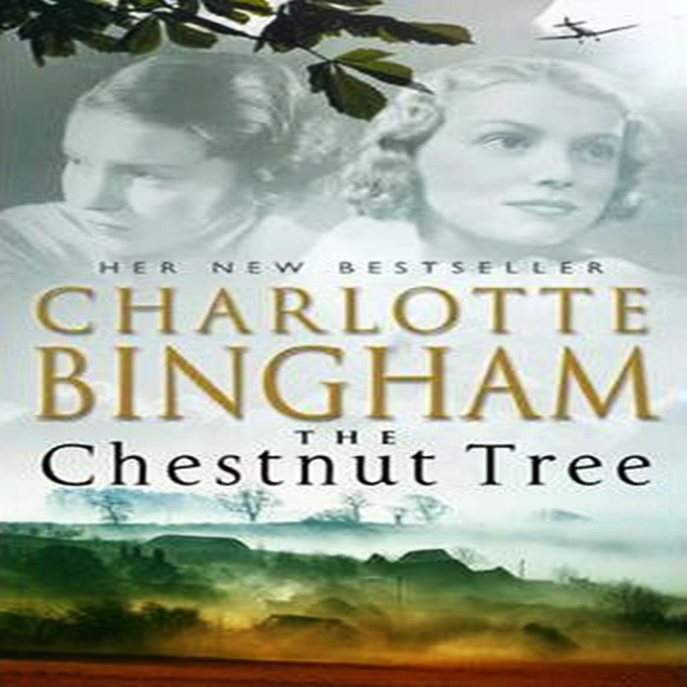 The Chestnut Tree By Charlotte Bingham - Khazanay