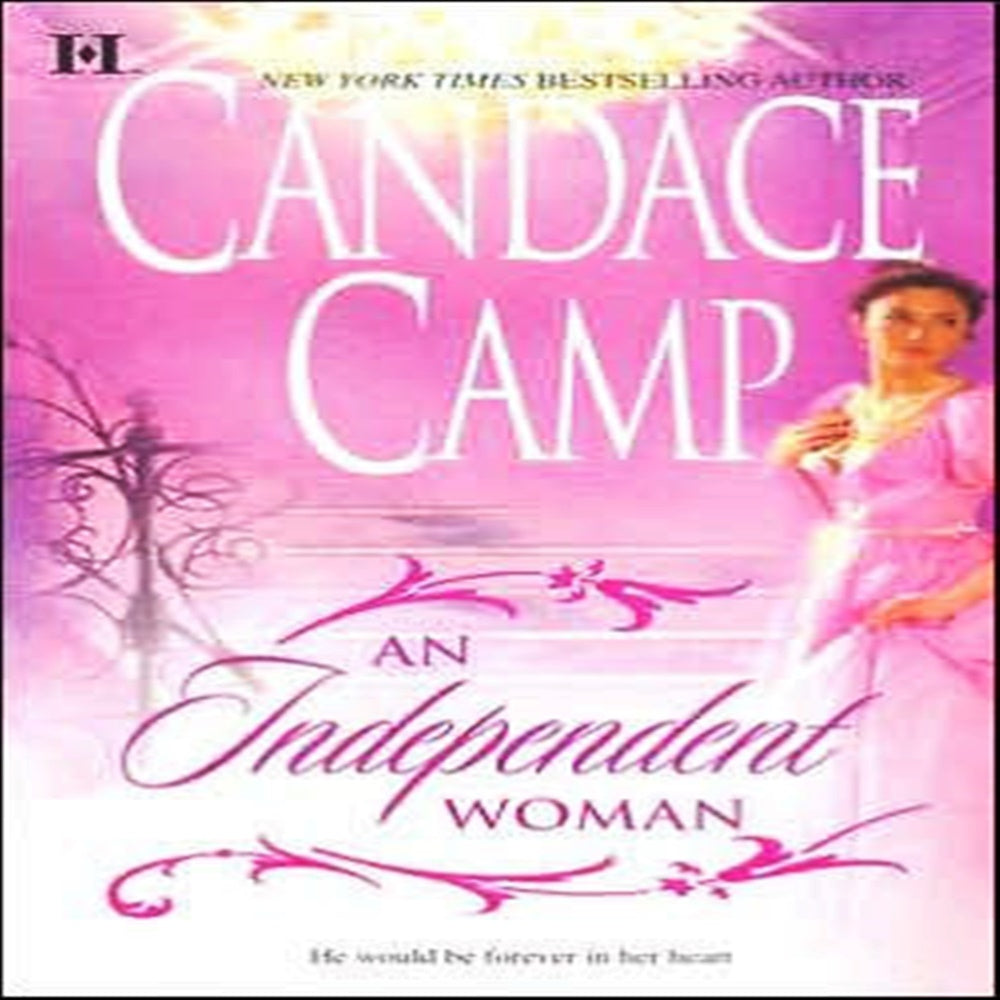 An Independent women By Candace Camp - Khazanay