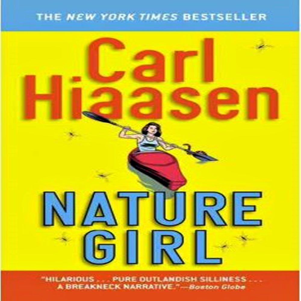 Nature Girl By Carl Hiaasen - Khazanay