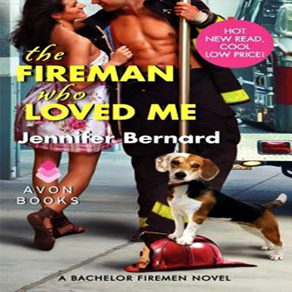 The Fireman Who Loved Me By Jennifer Bernard - Khazanay