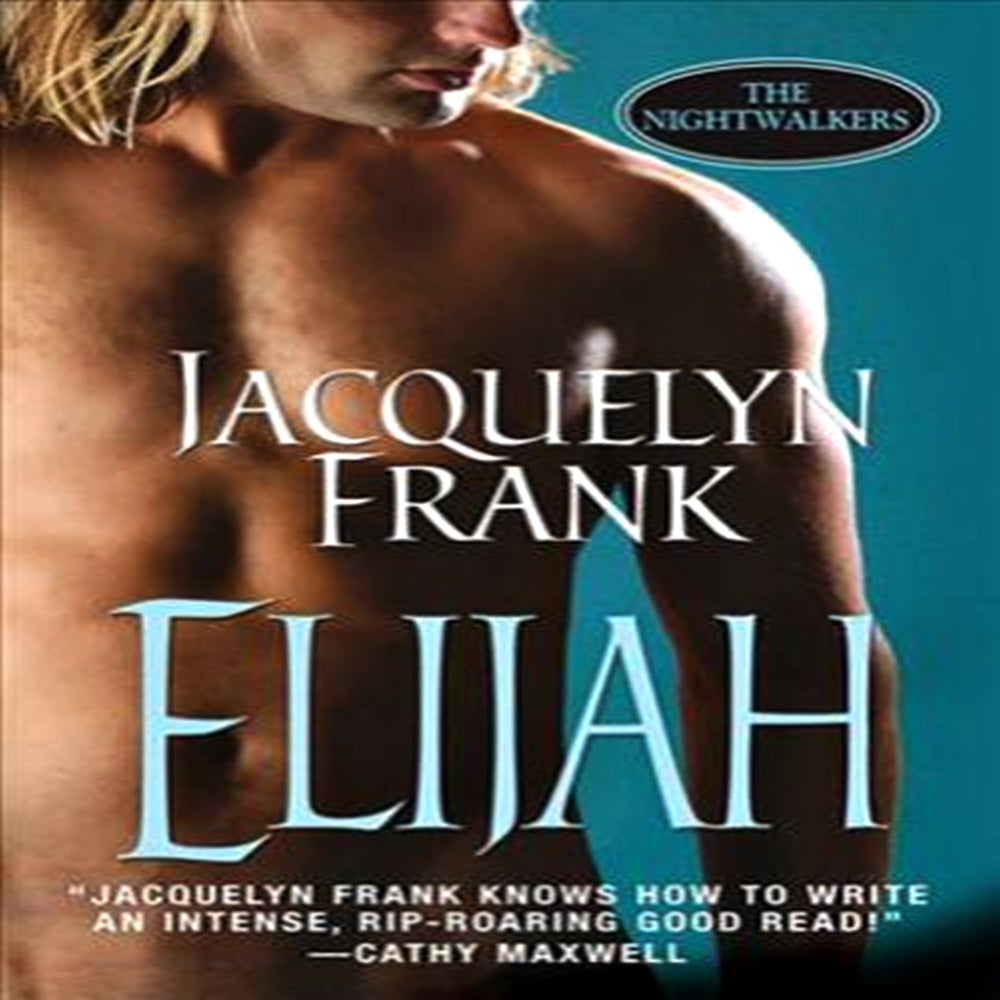 Elijah By Jacquelyn Frank - Khazanay