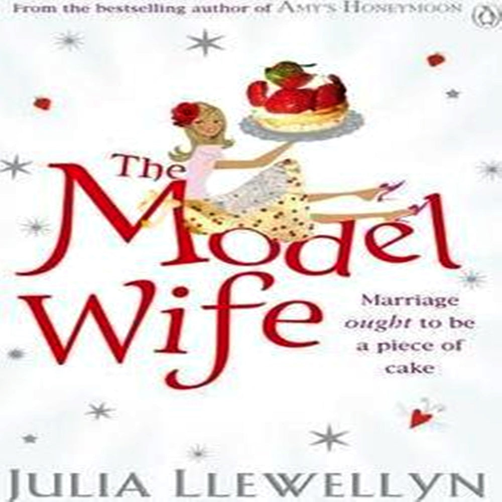 The Model Wife By Julia Llewellyn