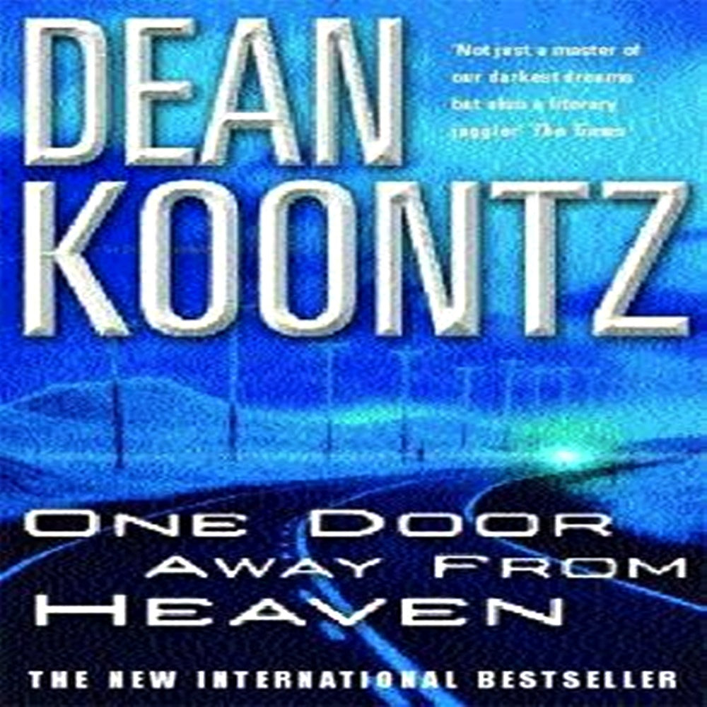 One Door Away From Heaven By Dean Koontz - Khazanay