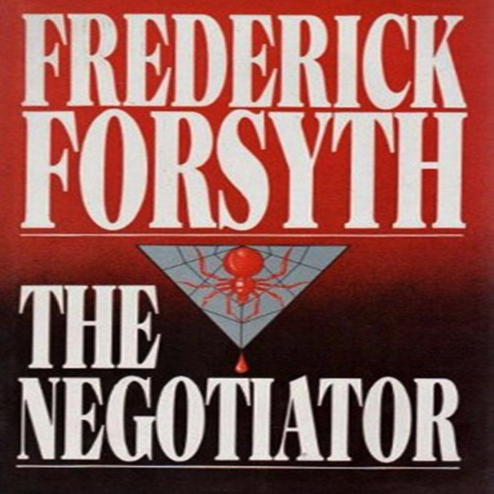 The Negotiator By Frederick Forsyth