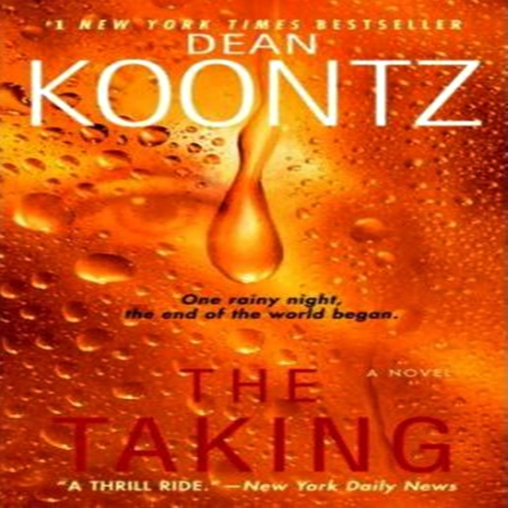 The Taking By Dean Koontz - Khazanay